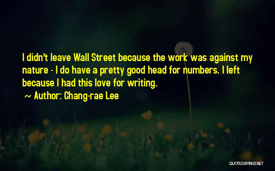 Chang-rae Lee Quotes 1202125