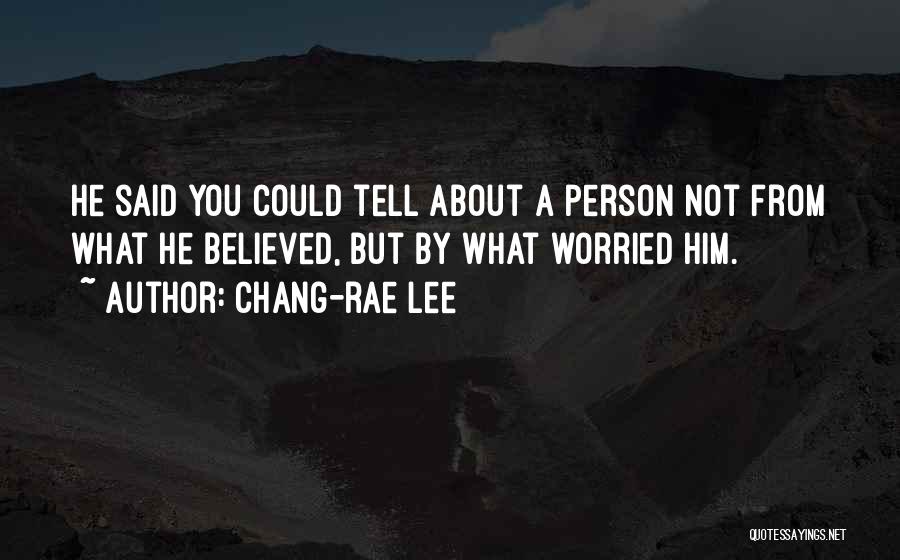 Chang-rae Lee Quotes 133860