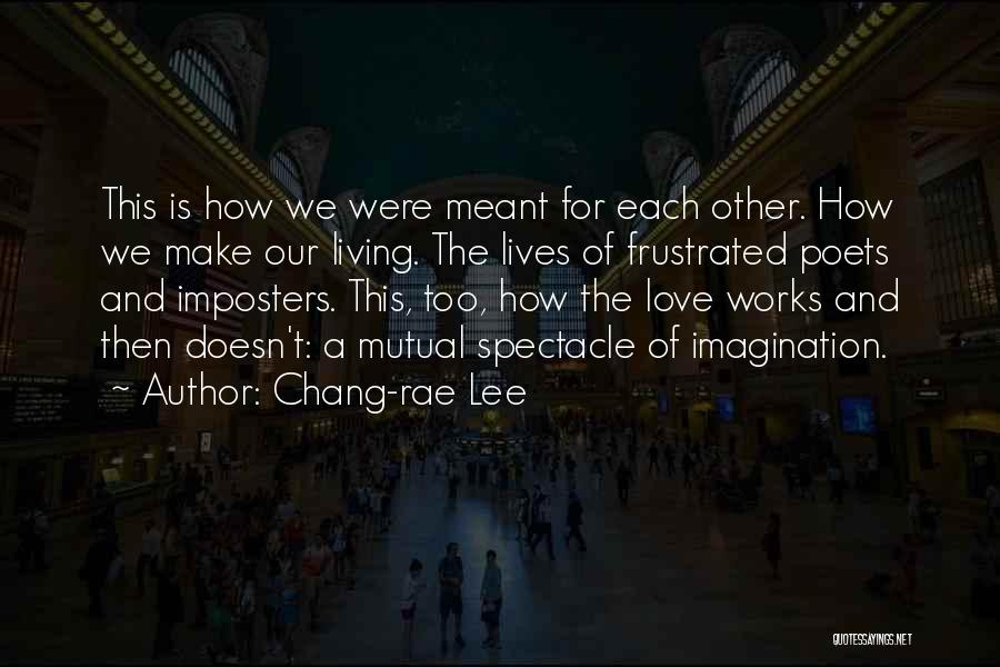 Chang-rae Lee Quotes 1344392