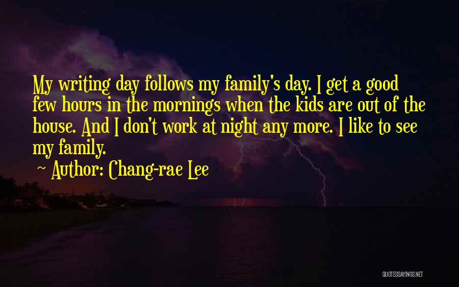 Chang-rae Lee Quotes 1736761