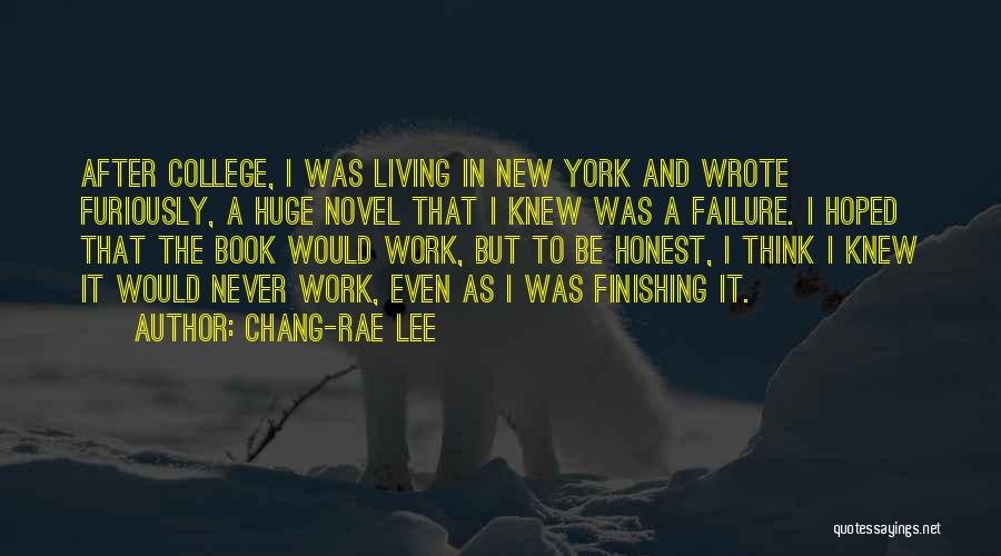 Chang-rae Lee Quotes 2044677