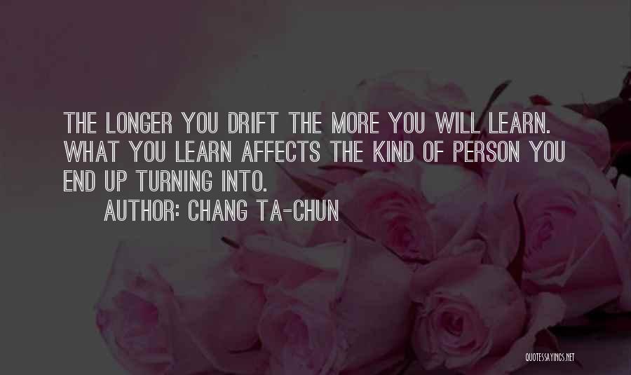 Chang Ta-chun Quotes 2089395