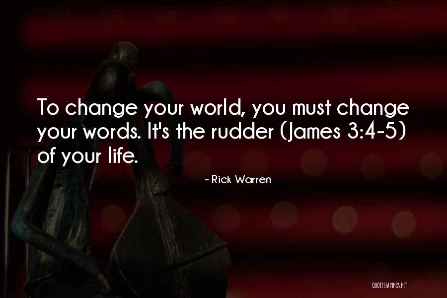 Change 4 Life Quotes By Rick Warren