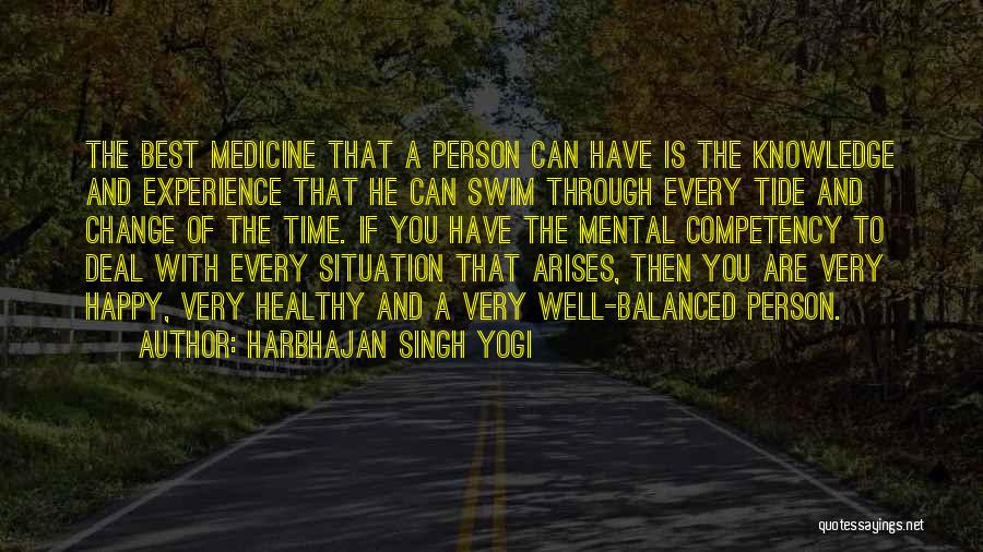 Change A Person Quotes By Harbhajan Singh Yogi