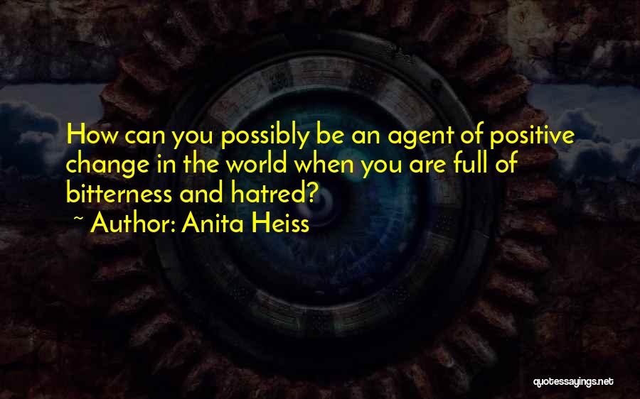 Change Agent Quotes By Anita Heiss