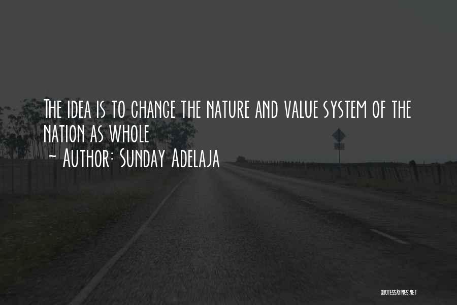 Change Agent Quotes By Sunday Adelaja