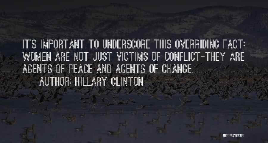 Change Agents Quotes By Hillary Clinton