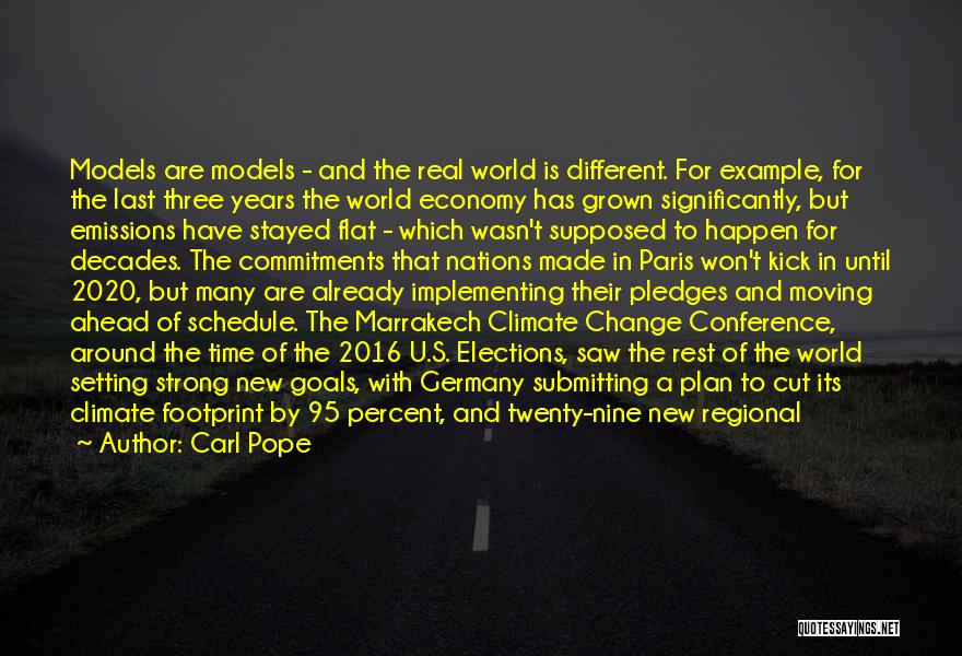 Change Ahead Quotes By Carl Pope