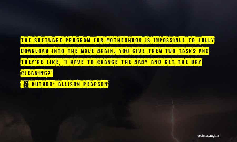 Change And Baby Quotes By Allison Pearson