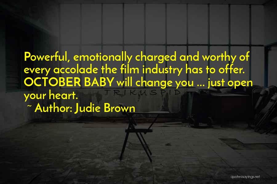 Change And Baby Quotes By Judie Brown