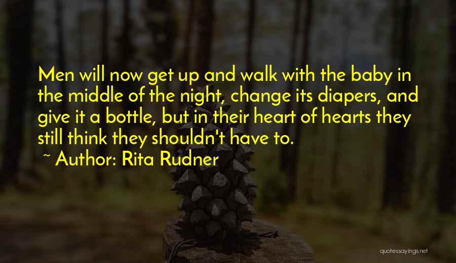 Change And Baby Quotes By Rita Rudner