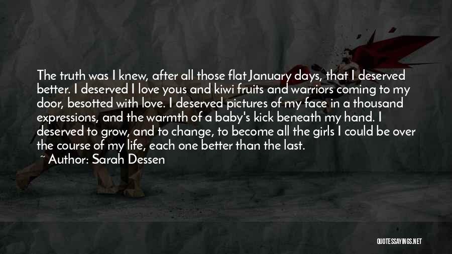 Change And Baby Quotes By Sarah Dessen