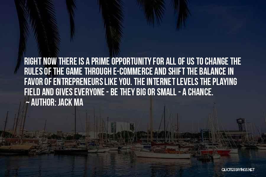 Change And Balance Quotes By Jack Ma