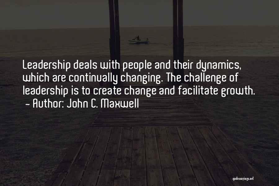 Change And Challenges Quotes By John C. Maxwell