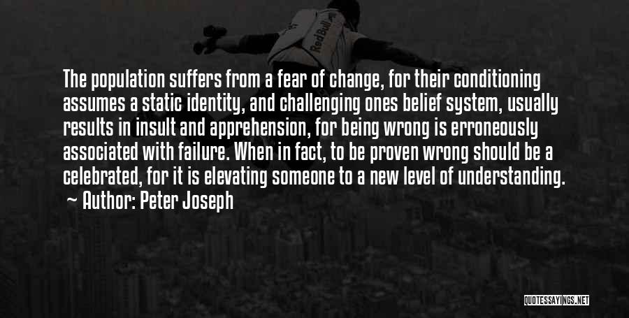 Change And Challenges Quotes By Peter Joseph