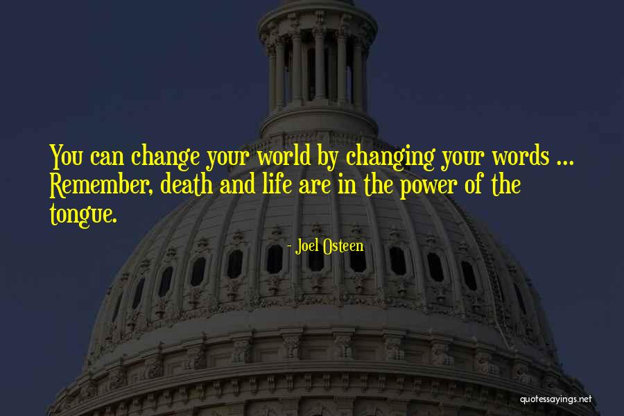 Change And Death Quotes By Joel Osteen Change And Death Quotes By Joel Osteen