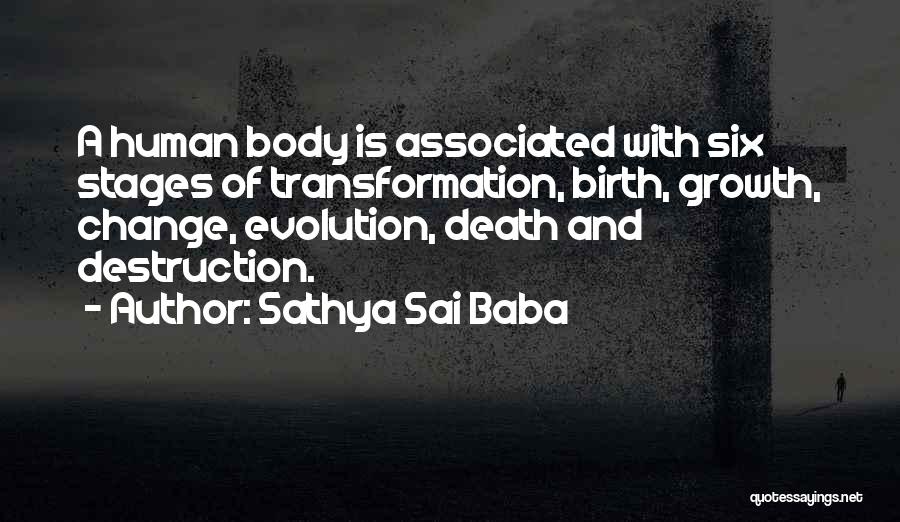 Change And Death Quotes By Sathya Sai Baba