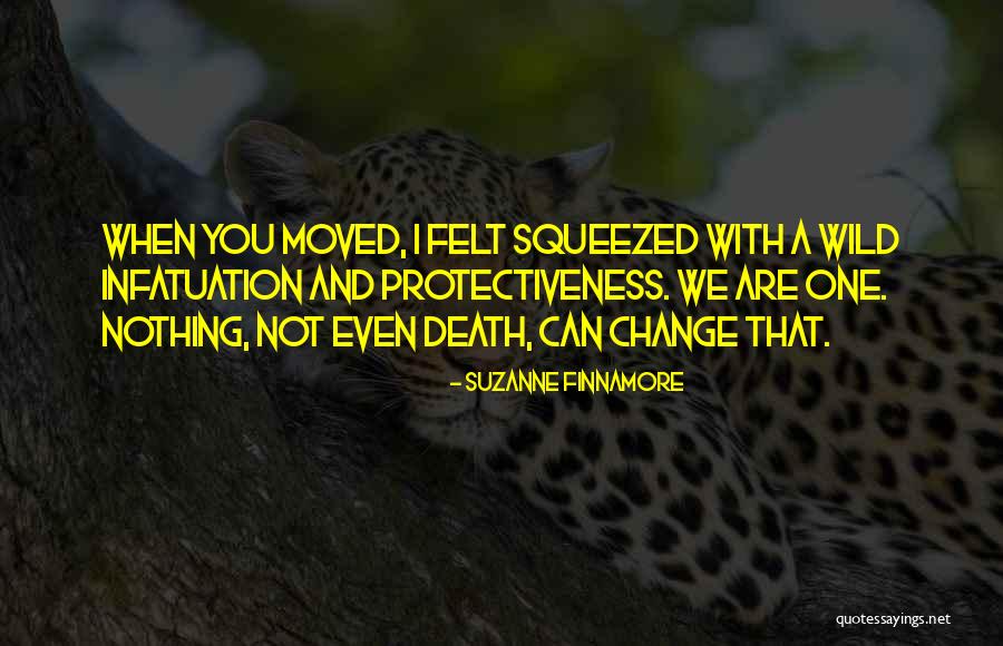 Change And Death Quotes By Suzanne Finnamore Change And Death Quotes By Suzanne Finnamore