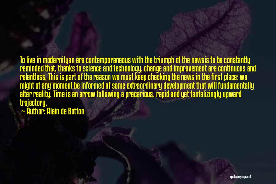 Change And Development Quotes By Alain De Botton