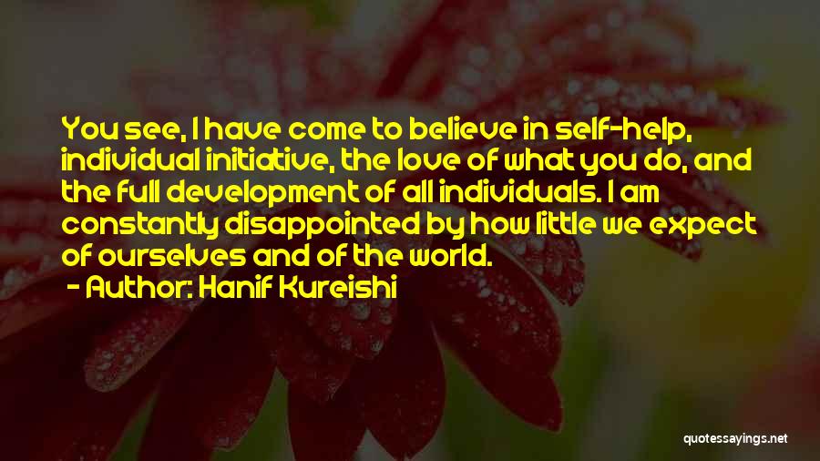 Change And Development Quotes By Hanif Kureishi