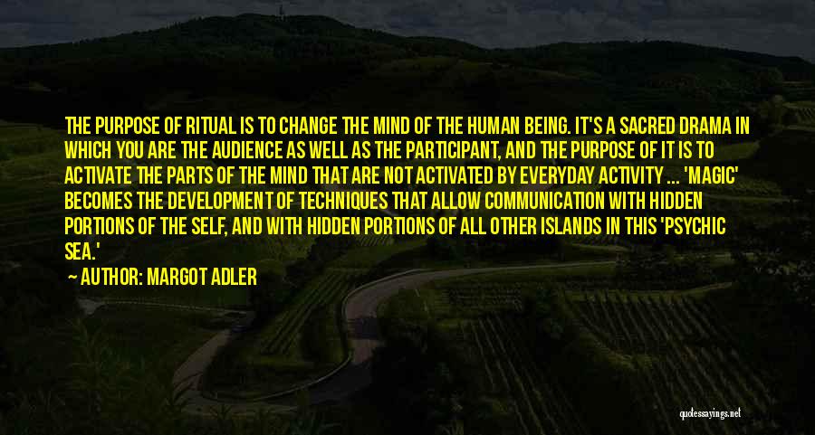 Change And Development Quotes By Margot Adler