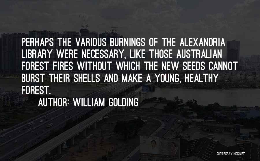 Change And Development Quotes By William Golding