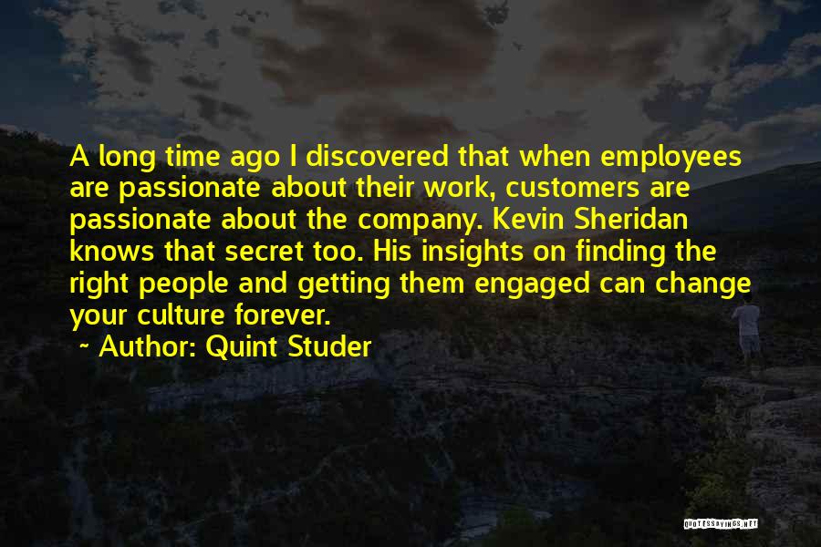 Change And Finding Yourself Quotes By Quint Studer