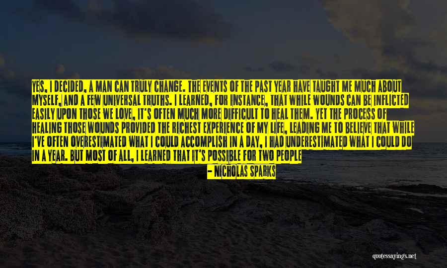 Change And Growth Quotes By Nicholas Sparks Change And Growth Quotes By Nicholas Sparks