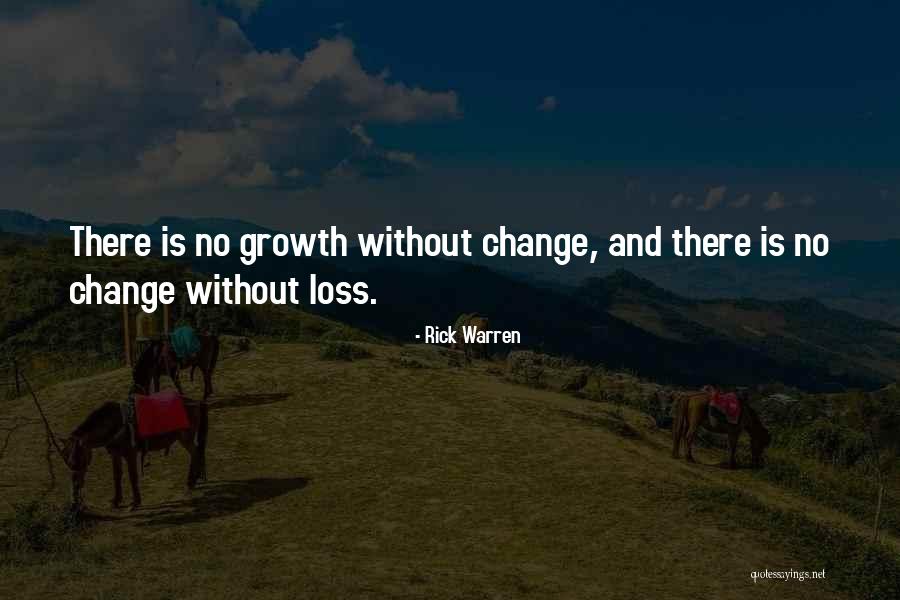 Change And Growth Quotes By Rick Warren Change And Growth Quotes By Rick Warren