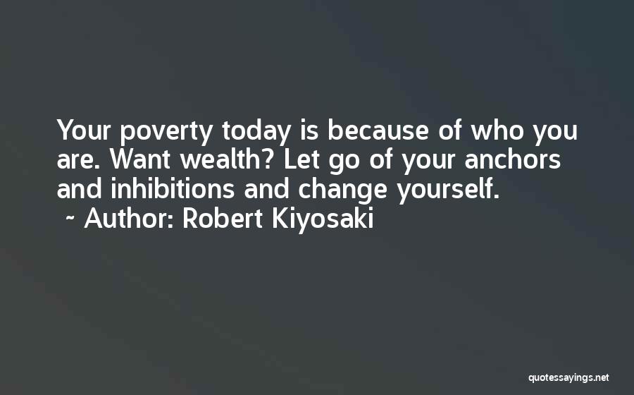 Change And Letting Go Quotes By Robert Kiyosaki