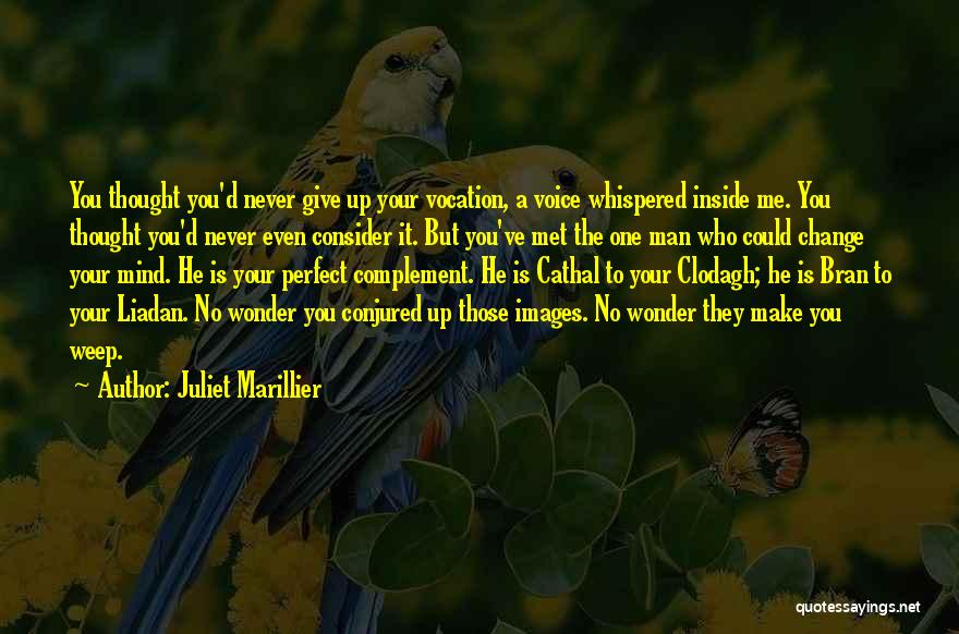 Change And Love Images Quotes By Juliet Marillier
