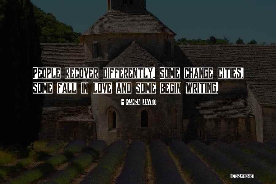 Change And Love Quotes By Kanza Javed Change And Love Quotes By Kanza Javed