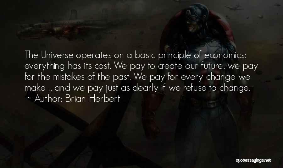 Change And Mistakes Quotes By Brian Herbert