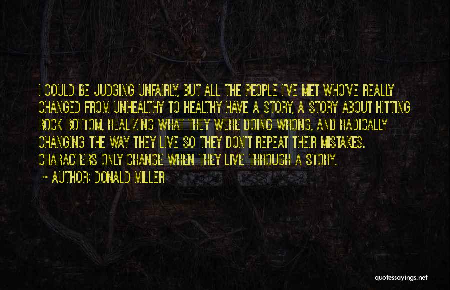 Change And Mistakes Quotes By Donald Miller