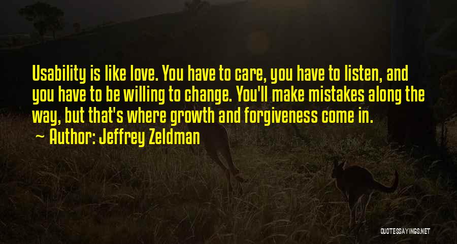 Change And Mistakes Quotes By Jeffrey Zeldman