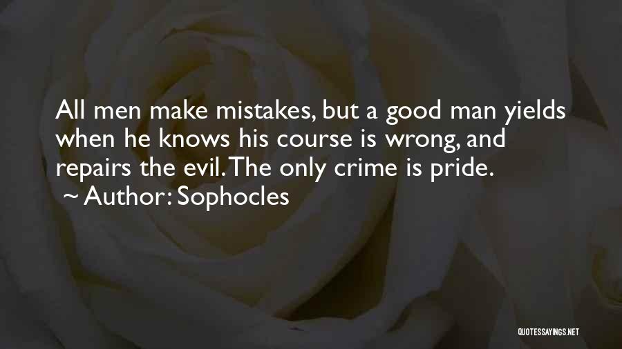 Change And Mistakes Quotes By Sophocles