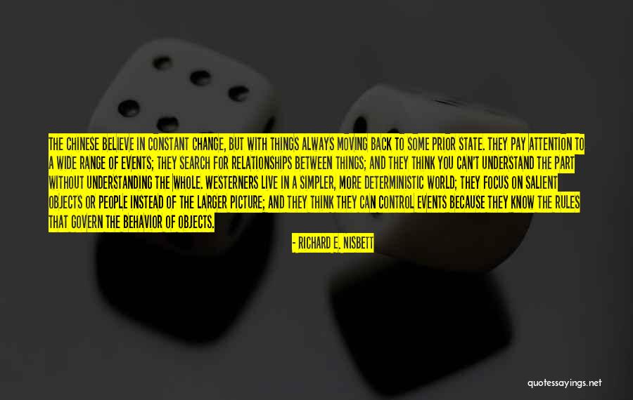 Change And Moving On Quotes By Richard E. Nisbett Change And Moving On Quotes By Richard E. Nisbett