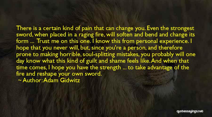 Change And Pain Quotes By Adam Gidwitz