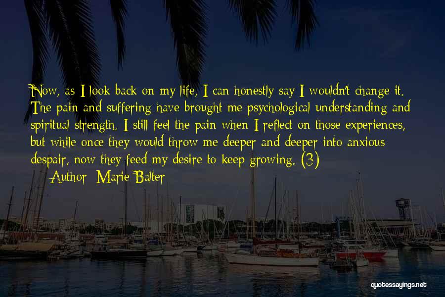 Change And Pain Quotes By Marie Balter