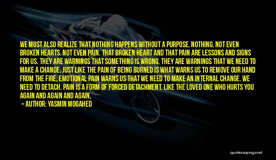 Change And Pain Quotes By Yasmin Mogahed