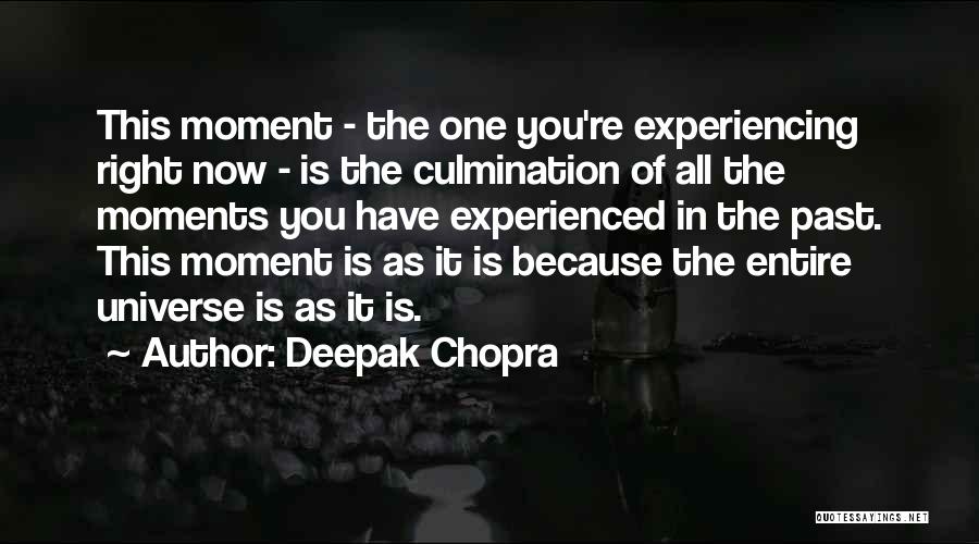 Change Because Of You Quotes By Deepak Chopra