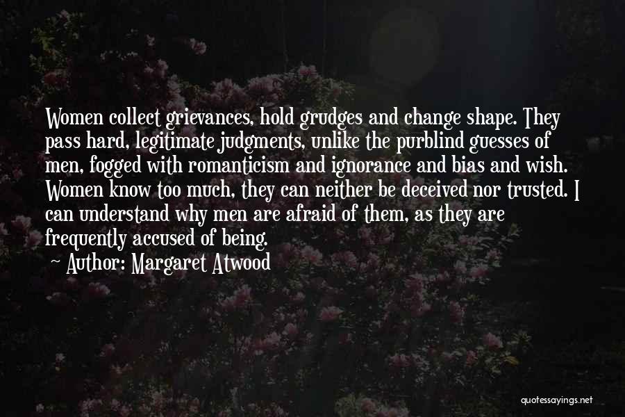 Change Being Hard Quotes By Margaret Atwood