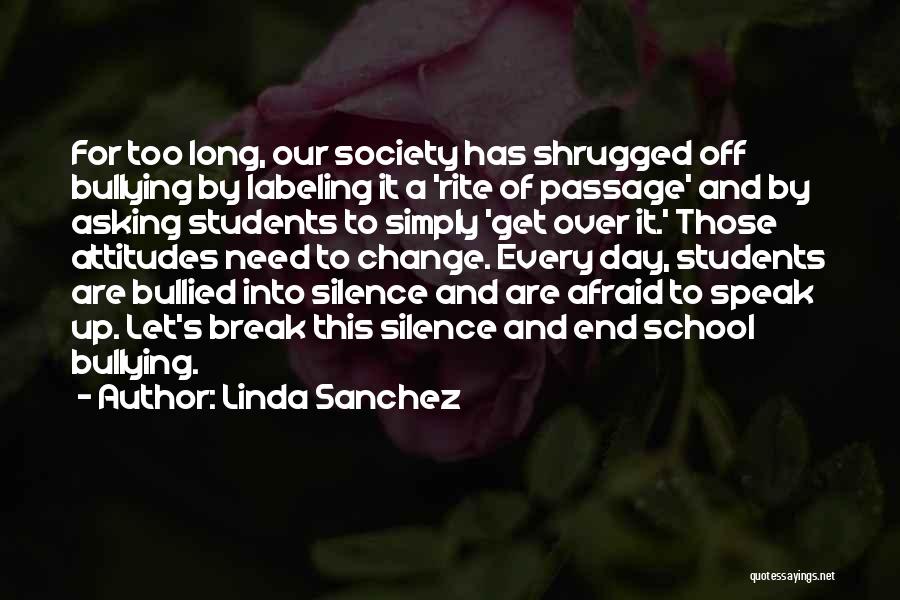 Change Break Up Quotes By Linda Sanchez