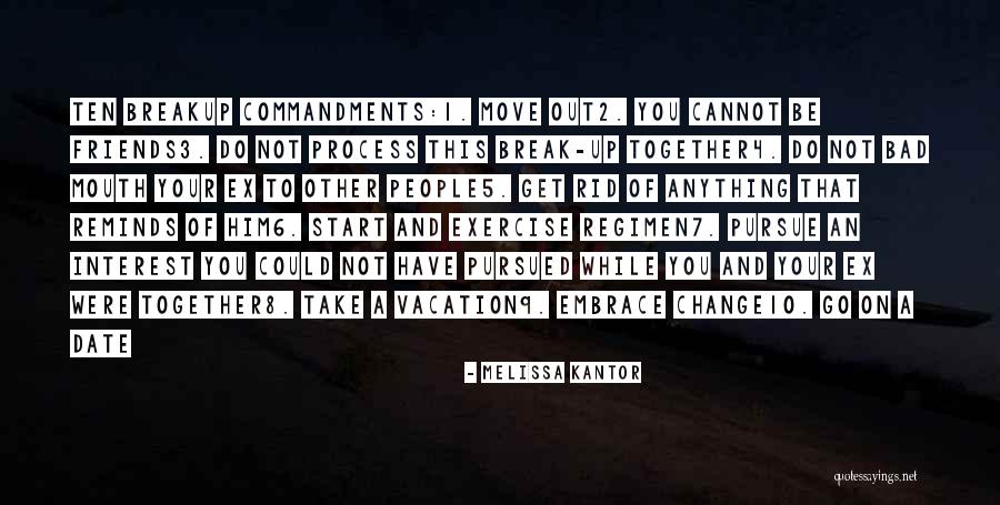 Change Break Up Quotes By Melissa Kantor Change Break Up Quotes By Melissa Kantor