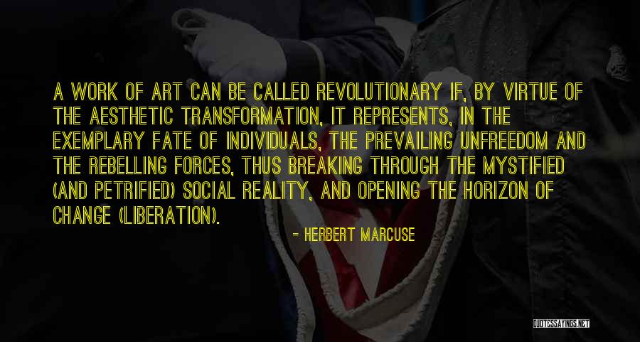Change Breaking Up Quotes By Herbert Marcuse