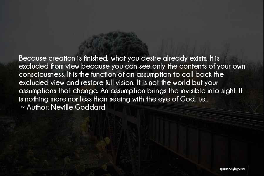 Change Brings Quotes By Neville Goddard