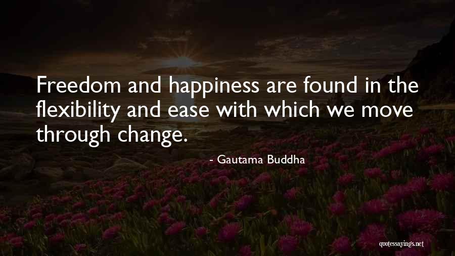 Change Buddha Quotes By Gautama Buddha