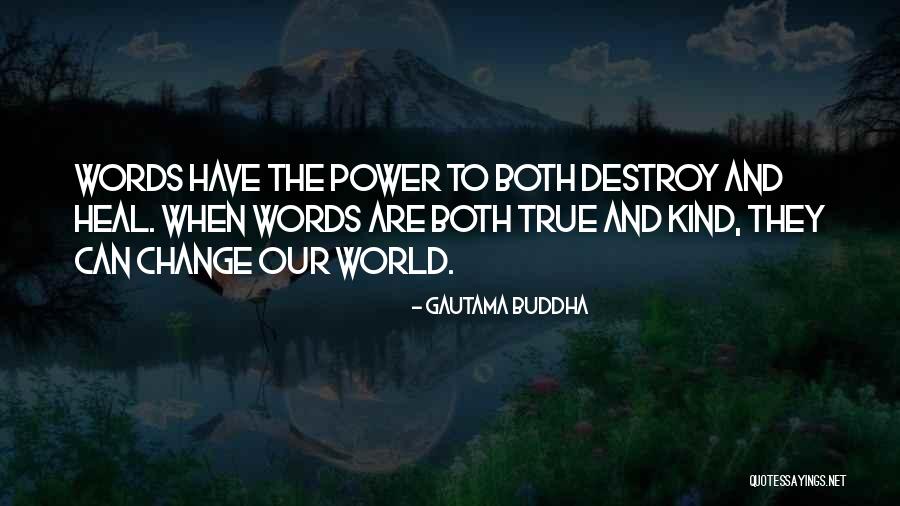 Change Buddha Quotes By Gautama Buddha