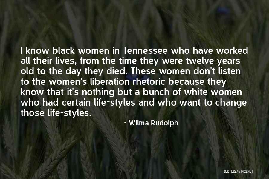 Change By Black Women Quotes By Wilma Rudolph Change By Black Women Quotes By Wilma Rudolph