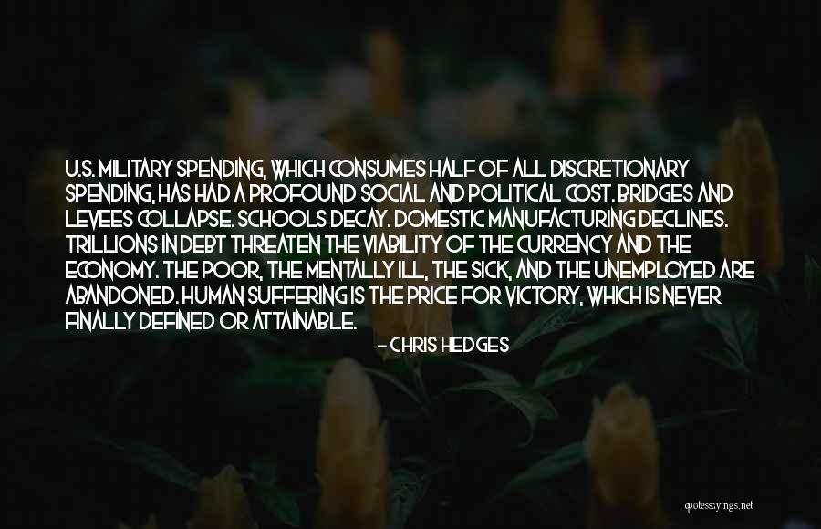 Change By Famous People Quotes By Chris Hedges Change By Famous People Quotes By Chris Hedges